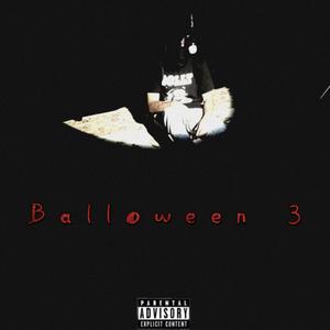 Balloween 3 (Explicit)