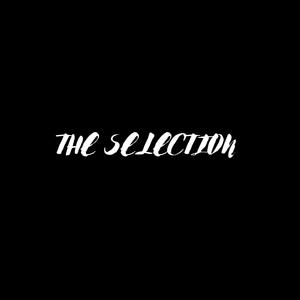 THE SELECTION (Explicit)