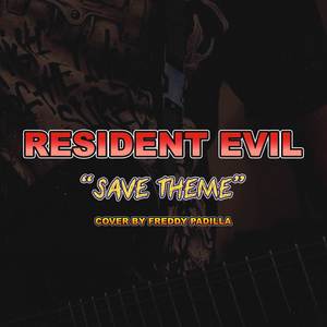 Save Theme (From "Resident Evil")