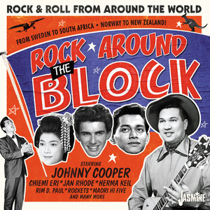 Rock Around the Block (Rock & Roll from Around the World) , Vol. 1