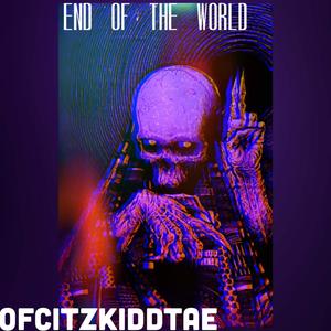 End Of The World (feat. Yng Pharaoh & Yami!) [Explicit]