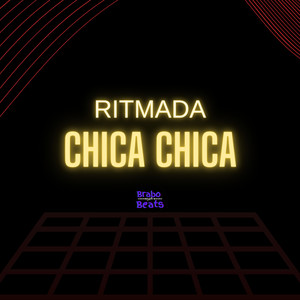 RITMADA CHICA CHICA