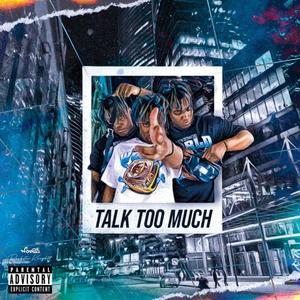 ᴛᴀʟᴋ ᴛᴏᴏ ᴍᴜᴄʜ (?.?.) (Explicit)