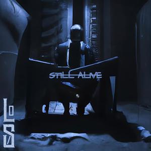 Still Alive (Explicit)