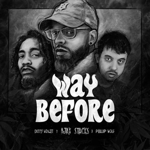 Way Before (Explicit)