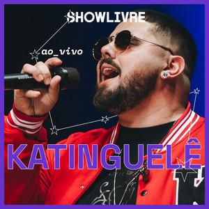 Katinguelê no Estúdio Showlivre (Ao Vivo)