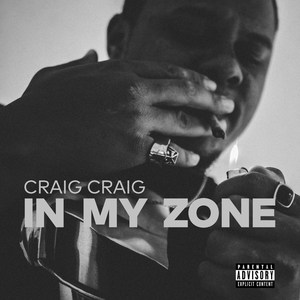 In My Zone (Explicit)