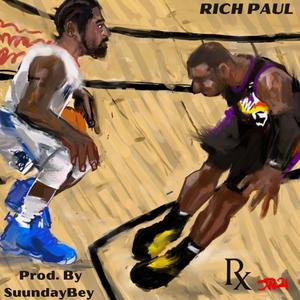 RICH PAUL (Explicit)