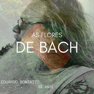 As Flores de Bach By Anie