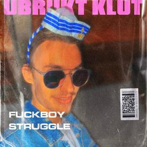 ****boy Struggle (Explicit)