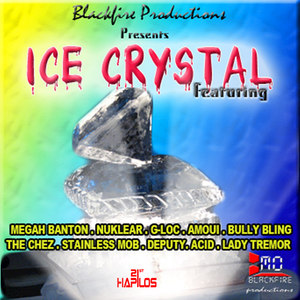 Ice Crystal Riddim