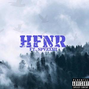 HFNR (feat. XXII) [Explicit]