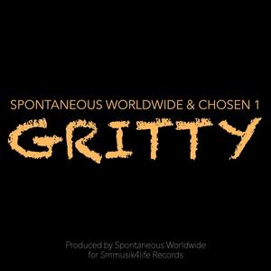 GRITTY (feat. CHOSEN 1) (Explicit)