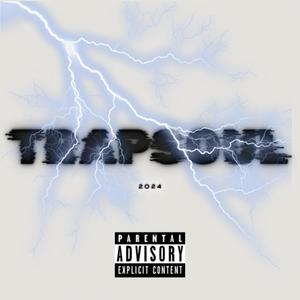 Trap Soul, Vol. 1 (Explicit)