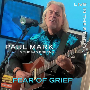 Fear of Grief (Live in the Studio)