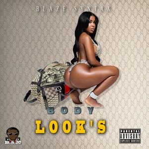 Body Look's (Explicit)