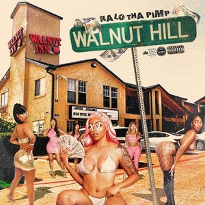 Walnut Hill (Explicit)