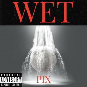 WET (Explicit)