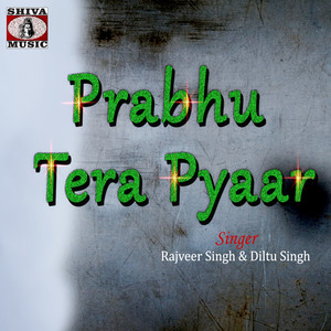 Prabhu Tera Pyaar