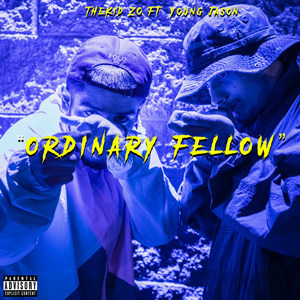 Ordinary Fellow (Explicit)