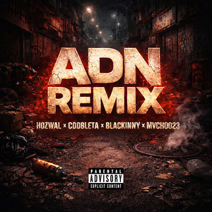 ADN (Remix|Explicit)