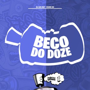 Beco Do Doze (Explicit)