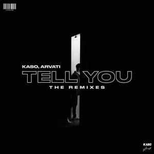 Tell You (BRANDN Remix)
