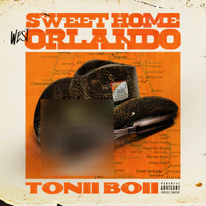 Sweet Home West Orlando (Explicit)