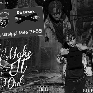 Make it out (Explicit)