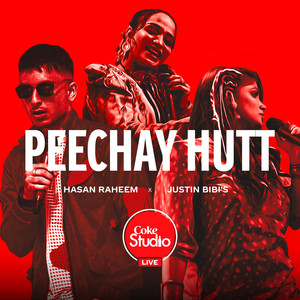 Peechay Hutt (Live at Coke Studio Live UAE)