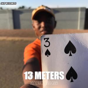 13 METERS