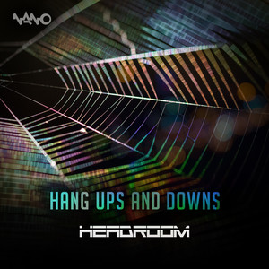 Hang Ups and Downs (Original Mix)
