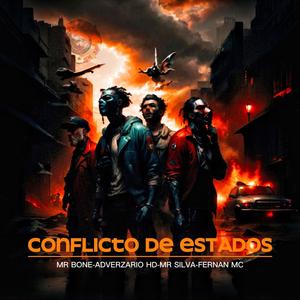 Conflicto de estados (feat. Mr. Silva Corzo, Ferna mc & Adversario) (Explicit)