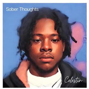 Sober Thoughts (Explicit)