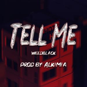 Tell me (Explicit)