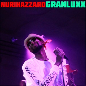 Gran Luxx (Explicit)