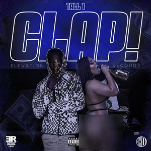 Clap! (feat. Tall 1) [Explicit]