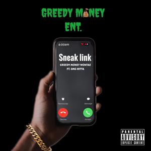 Sneak Link (feat. Smg Hitta) (Explicit)