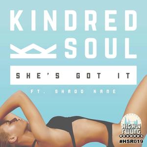 She's Got It (feat. Shado Kane)