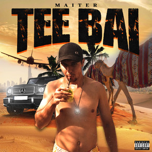 Tee Bai (Explicit)