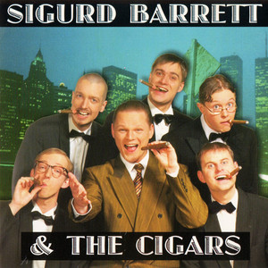 Sigurd Barrett & The Cigars