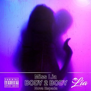 Body To Body (Explicit)