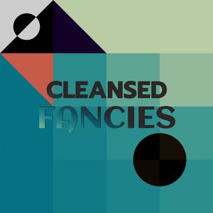 Cleansed Fancies