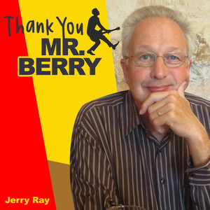 Thank You Mr. Berry