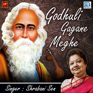 Godhuli Gagane Meghe