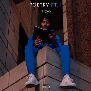 Poetry Pt. I (Explicit)