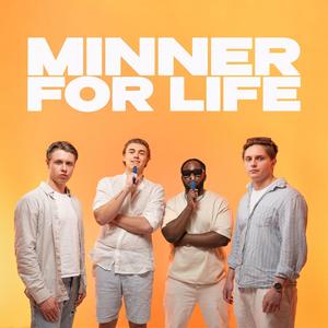 Minner For Life (pez) [Explicit]