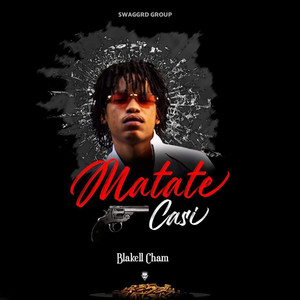 Matate Casi (Explicit)