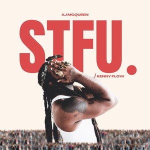 stfu/kenny flow