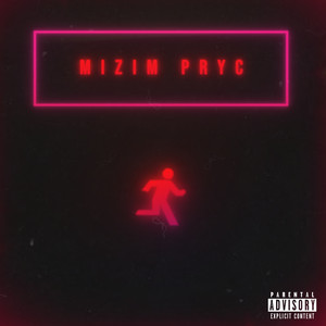 Mizím Pryč (Explicit)